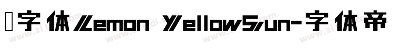 找字体Lemon YellowSun字体转换
